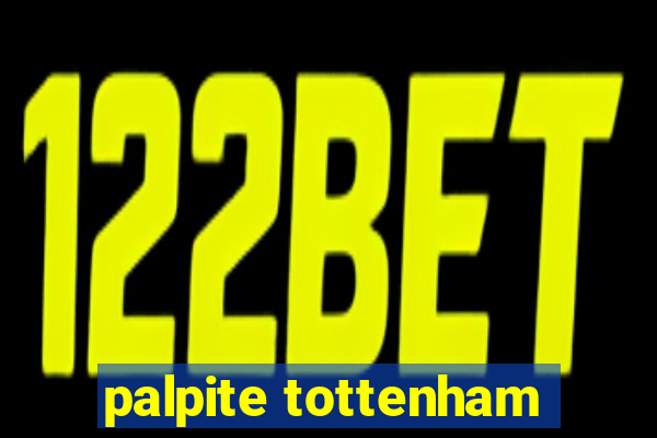 palpite tottenham